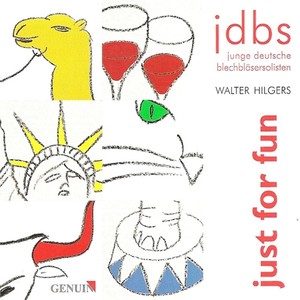 YOUNG GERMAN BRASS SOLOISTS: Just for Fun