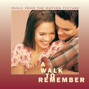A Walk To Remember Music From The Motion Picture (初恋的回忆 电影原声带)