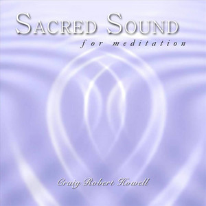 Sacred Sound for Meditation - EP