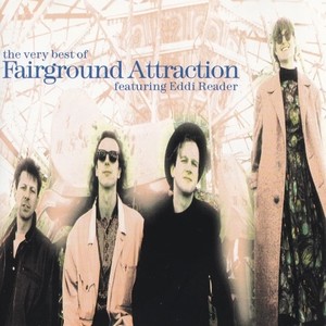 The Very Best Of Fairground Attraction