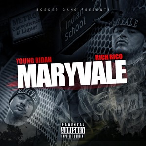 Maryvale (Explicit)