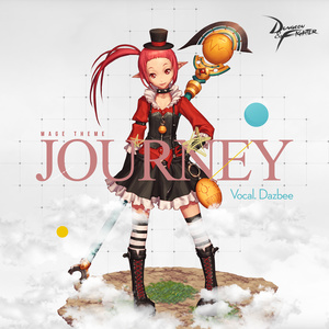 던전앤파이터: Journey (여마법사 테마곡, 던파) OST (地下城与勇士: Journey (女魔法师主题曲, DNF) OST)