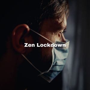 Zen Lockdown