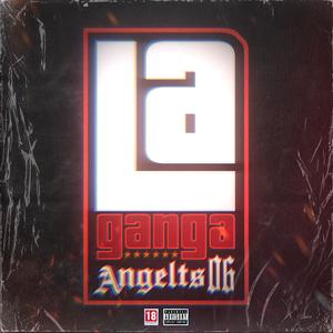 La Ganga (Explicit)