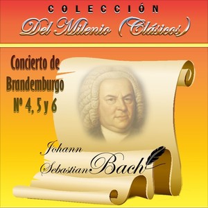 Colección del Milenio_ Conciertos de Brandemburgo Nos. 4, 5 y 6