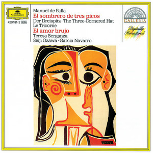 De Falla: El Sombrero De Tres Picos; El Amor Brujo (得·法雅:三角帽;爱情魔法师)