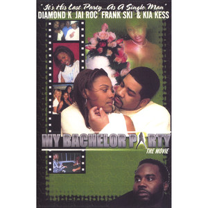 My Bachelor Party (Movie & Soundtrack)