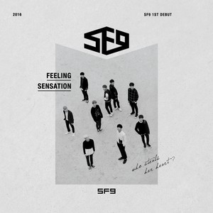 sf9 1st debut single album [feeling sensation]
