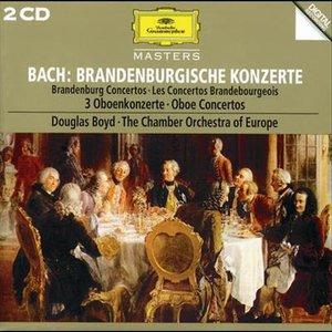 J.S. Bach: Brandenburg Concertos (约翰·塞巴斯蒂安·巴赫:勃兰登堡协奏曲)