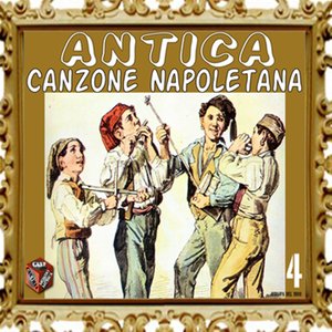 Antica canzone napoletana, Vol. 4
