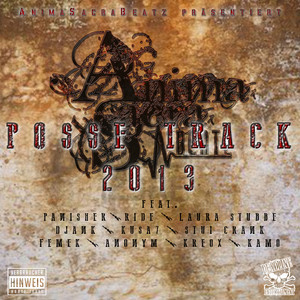 Posse Track 2013 (Explicit)