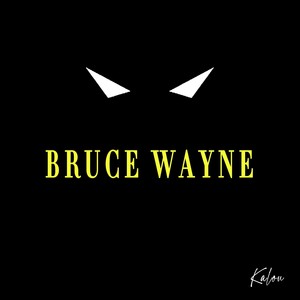 bruce wayne (explicit)
