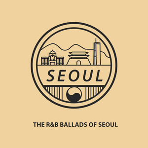 首尔抒情R&B大赏 (THE R&B BALLADS OF SEOUL)