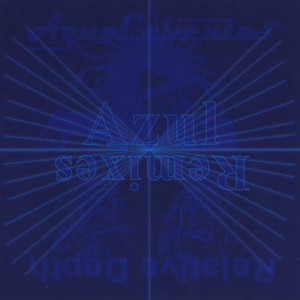 Azul Remixes