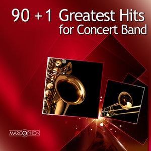 90+1 Greatest Hits for Concert Band
