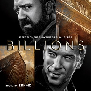 Billions (Music from the Original TV Series) (亿万 电视剧原声带)