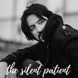 the silent patient - anthony lazaro - qq音乐-千万