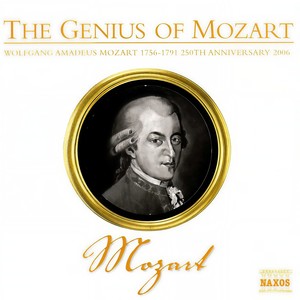 MOZART, W.A.: Genius of Mozart (The)