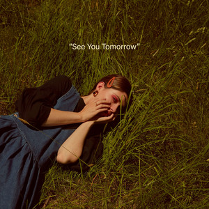 seeyoutomorrow图片,seeyoutomorrow seeyoutomorrow
