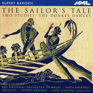 Rupert Bawden: The Sailor's Tale, 2 Studies, The Donkey Dances & Beasts of the Sea