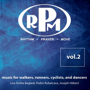 RPM: Rhythm, Prayer, Move, Vol. 2
