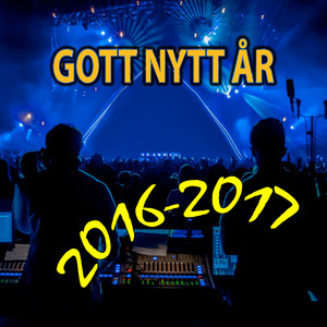 2016 - 2017 Gott Nytt År