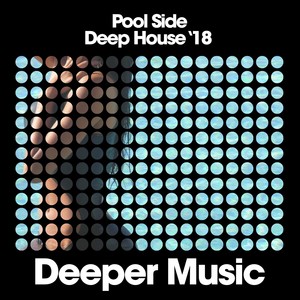 pool side deep house "18