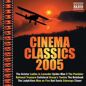 CINEMA CLASSICS 2005 (电影古典配乐大全2005)
