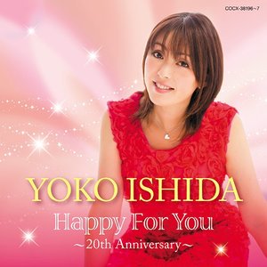 Happy For You ~20th Anniversary~
