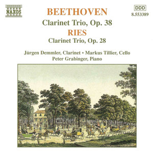 BEETHOVEN / RIES: Clarinet Trios