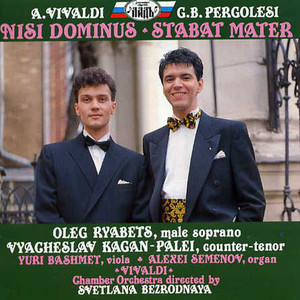 Vivaldi: Nisi Dominus/Pergolesi: Stabat Mater