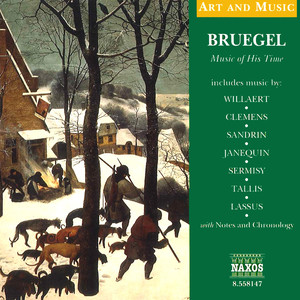 Art and Music: Bruegel - Music of His Time