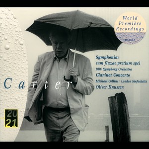 Carter: Clarinet Concerto; Symphonia (カーター:クラリネットキョウソウキョク シンフォニア)