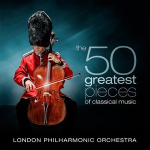 The 50 Greatest Pieces of Classical Music (Explicit) (50首最伟大的古典音乐作品)