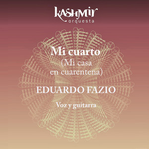 Mi Cuarto (Mi Casa en Cuarentena) (Versión Sinfónica)