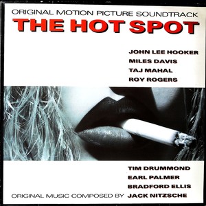 The Hot Spot: Original Motion Picture Soundtrack(黑胶版)