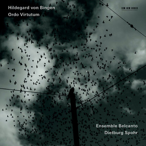 Hildegard von Bingen: Ordo Virtutum (ビンゲン:オルドビルトゥトゥム)