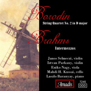 BORODIN: String Quartet No. 2 in D Major / BRAHMS: Intermezzos