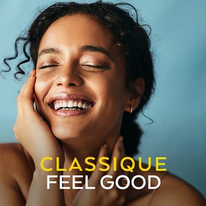 Classique Feel Good