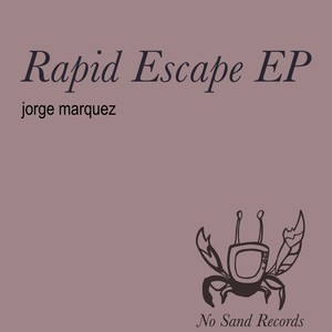 Rapid Escape EP