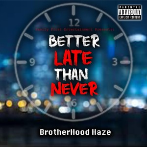 better late than never (explicit)