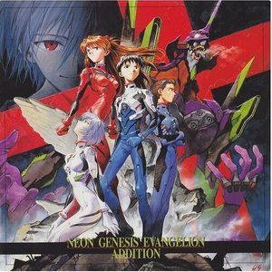 NEON GENESIS EVANGELION ADDITION