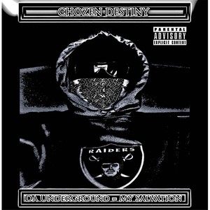 Da Underground = My Salvation (Explicit)