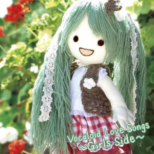 VOCALOID LOVE SONGS ~Girls Side~