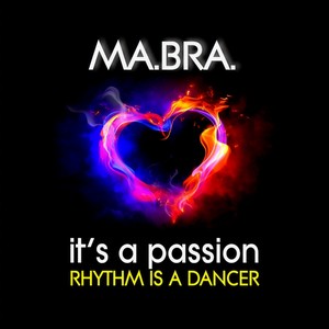 Rhythm Is a Dancer (It's a Passion)