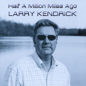 Half A Million Miles Ago