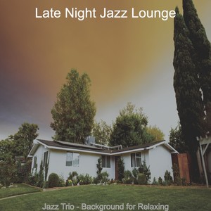 jazztriobackgroundforrelaxing