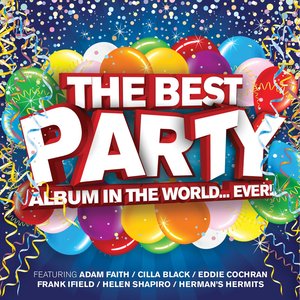 Best Party Album in the World...Ever! (Explicit)