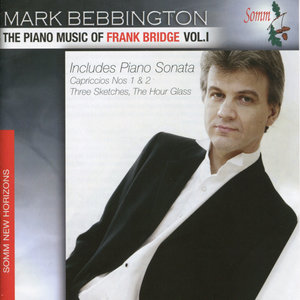 BRIDGE, F.: Piano Music, Vol. 1 (Bebbington)
