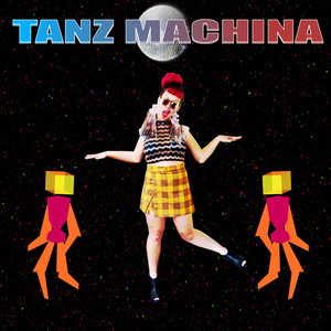 Tanz Machina